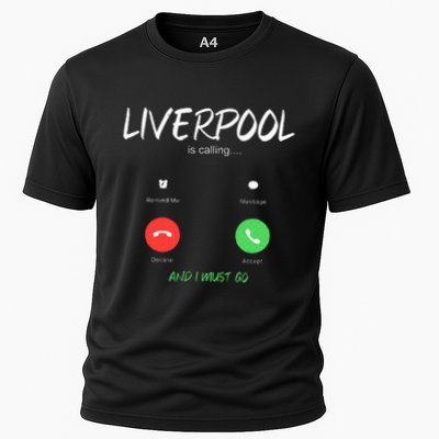 Liverpool Is Calling And I Must Go England Traveling  Performance Shirt