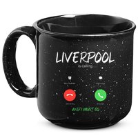 Liverpool Is Calling And I Must Go England Traveling  15oz Campfire Ceramic Mug