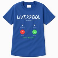 Liverpool Is Calling And I Must Go England Traveling  Tall T-Shirt