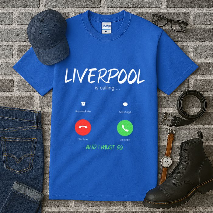 Liverpool Is Calling And I Must Go England Traveling  Tall T-Shirt