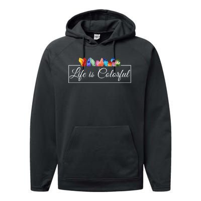 Life Is Colorful Positive Quote Performance Fleece Hoodie