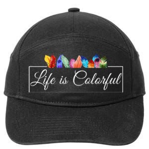 Life Is Colorful Positive Quote 7-Panel Snapback Hat