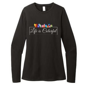 Life Is Colorful Positive Quote Womens CVC Long Sleeve Shirt