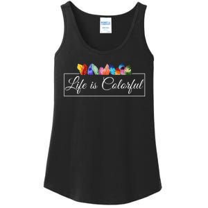 Life Is Colorful Positive Quote Ladies Essential Tank