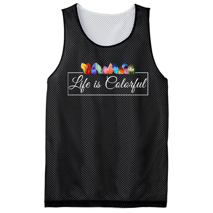 Life Is Colorful Positive Quote Mesh Reversible Basketball Jersey Tank