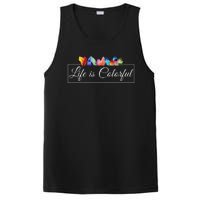 Life Is Colorful Positive Quote PosiCharge Competitor Tank