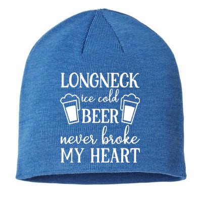 Longneck Ice Cold Beer Never Broke My Heart Sustainable Beanie