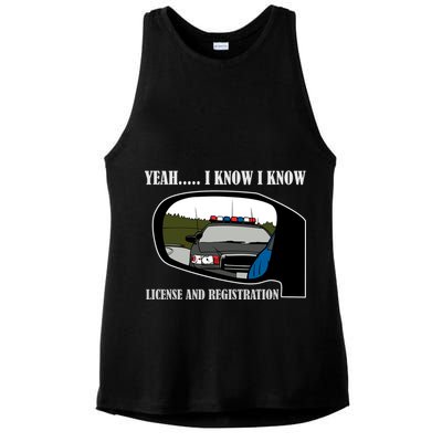 License And Registration Pulled Over Ladies PosiCharge Tri-Blend Wicking Tank