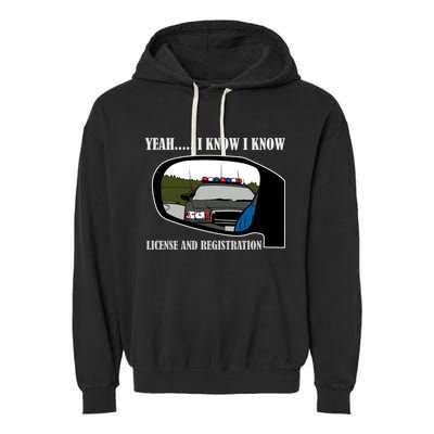 License And Registration Pulled Over Garment-Dyed Fleece Hoodie