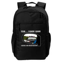 License And Registration Pulled Over Backpack