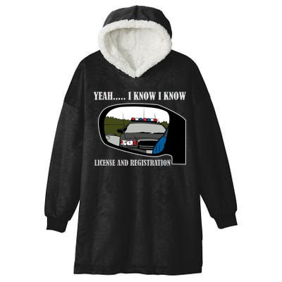 License And Registration Pulled Over Hooded Wearable Blanket