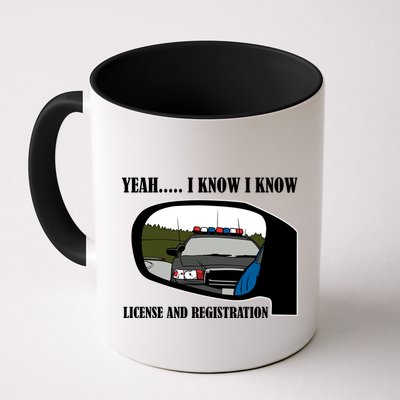 License And Registration Pulled Over Mug
