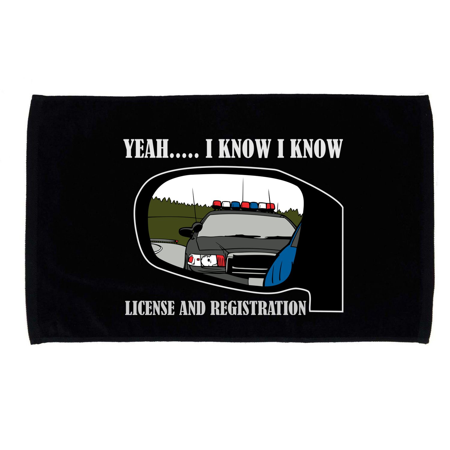 License And Registration Pulled Over Microfiber Hand Towel