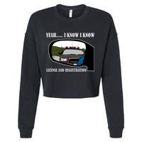 License And Registration Pulled Over Cropped Pullover Crew