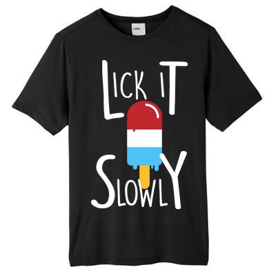 Lick It Slowly Popsicle Tall Fusion ChromaSoft Performance T-Shirt