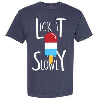 Lick It Slowly Popsicle Garment-Dyed Heavyweight T-Shirt