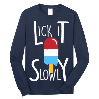 Lick It Slowly Popsicle Long Sleeve Shirt