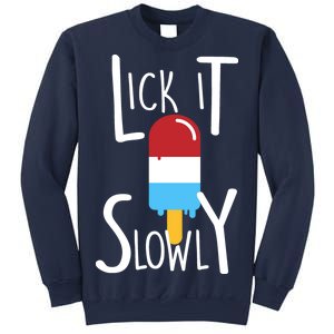 Lick It Slowly Popsicle Sweatshirt