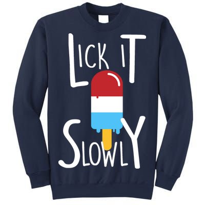 Lick It Slowly Popsicle Sweatshirt