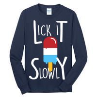 Lick It Slowly Popsicle Tall Long Sleeve T-Shirt