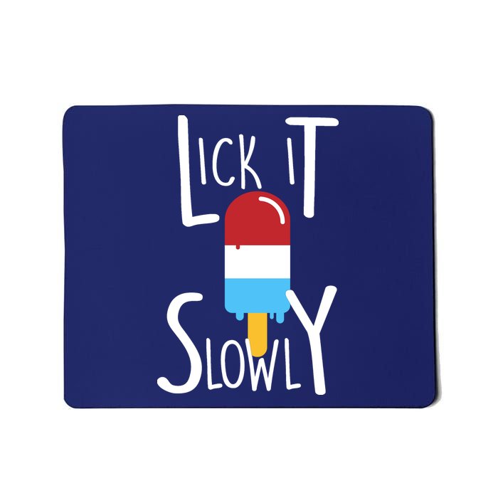 Lick It Slowly Popsicle Mousepad