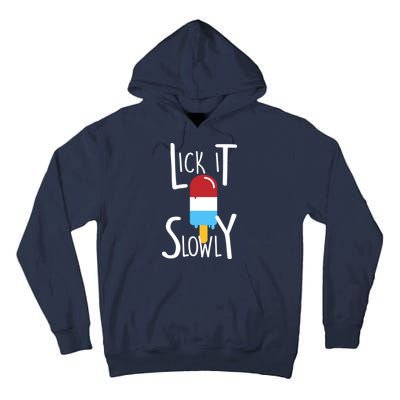 Lick It Slowly Popsicle Tall Hoodie