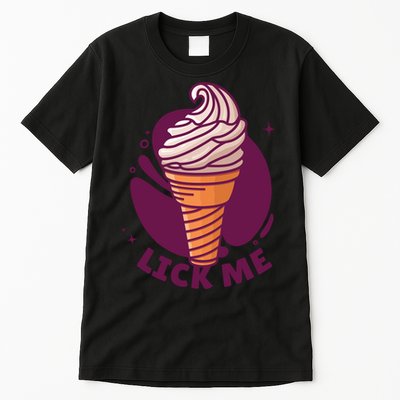 Lick Me Ice Cream Tall T-Shirt
