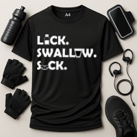 Lick Swallow Suck Funny Tequila Performance Shirt