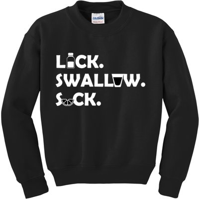 Lick Swallow Suck Funny Tequila Kids Sweatshirt