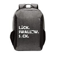 Lick Swallow Suck Funny Tequila Vector Backpack