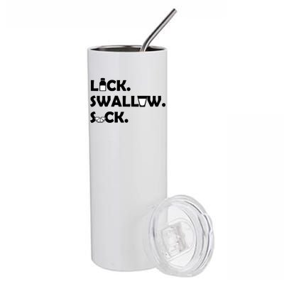 Lick Swallow Suck Funny Tequila Stainless Steel Tumbler