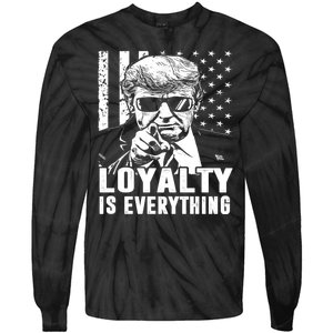 Loyalty Is Everything Trump 2024 American Flag Tie-Dye Long Sleeve Shirt