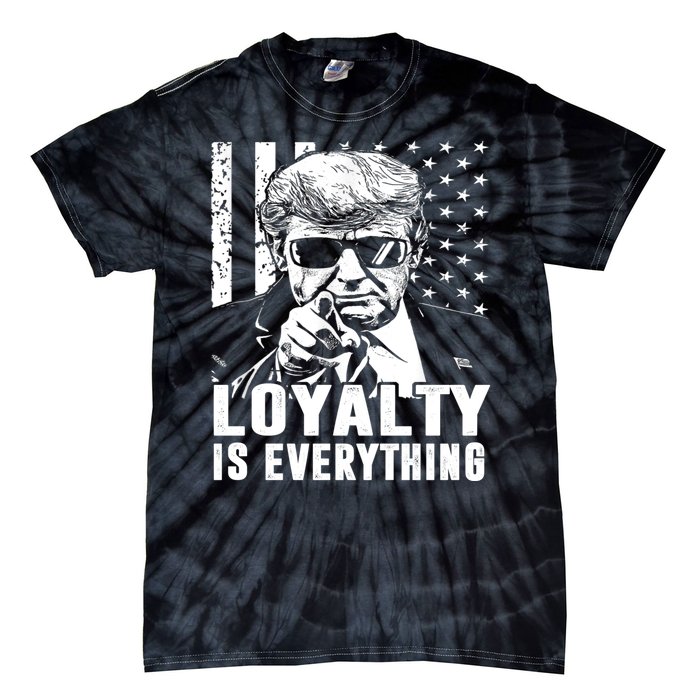 Loyalty Is Everything Trump 2024 American Flag Tie-Dye T-Shirt