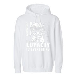 Loyalty Is Everything Trump 2024 American Flag Garment-Dyed Fleece Hoodie