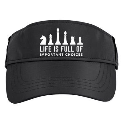 Life Is Full Of Important Choices Funny Chess Game Men Adult Drive Performance Visor
