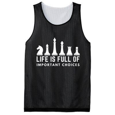 Life Is Full Of Important Choices Funny Chess Game Men Mesh Reversible Basketball Jersey Tank