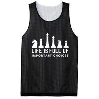 Life Is Full Of Important Choices Funny Chess Game Men Mesh Reversible Basketball Jersey Tank