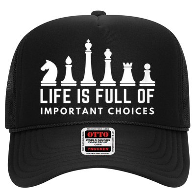 Life Is Full Of Important Choices Funny Chess Game Men Hat