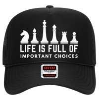 Life Is Full Of Important Choices Funny Chess Game Men Hat