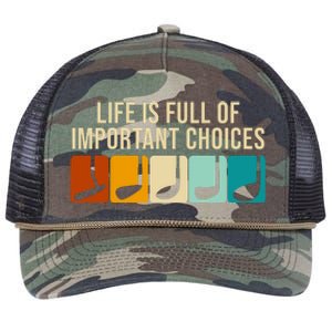 Life Is Full Of Important Choices Retro Golf Retro Rope Trucker Hat Cap