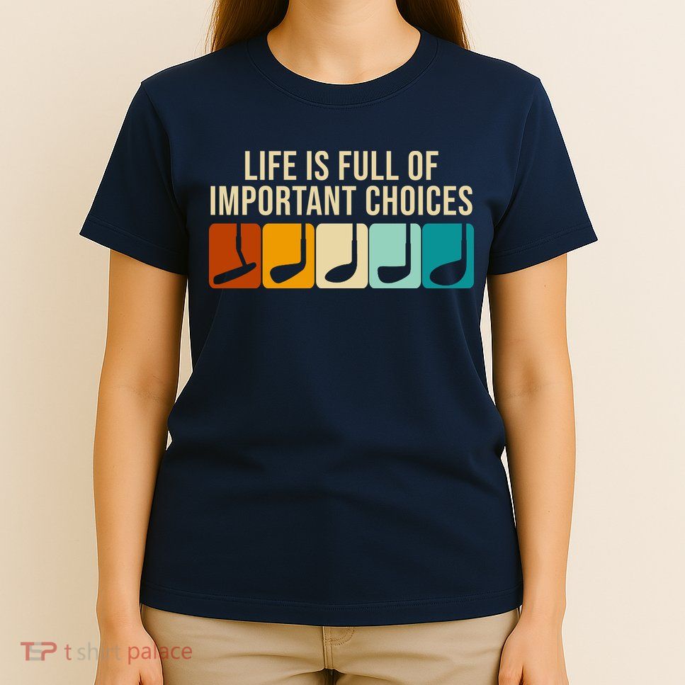 Life Is Full Of Important Choices Retro Golf T-Shirt