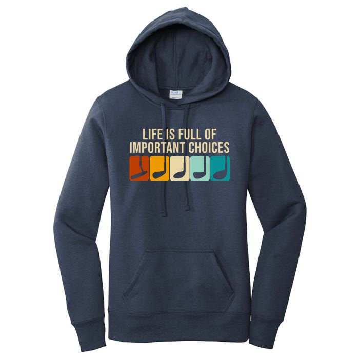 Life Is Full Of Important Choices Retro Golf Women's Pullover Hoodie