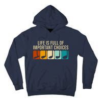 Life Is Full Of Important Choices Retro Golf Tall Hoodie