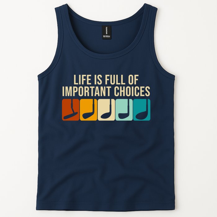 Life Is Full Of Important Choices Retro Golf Tank Top