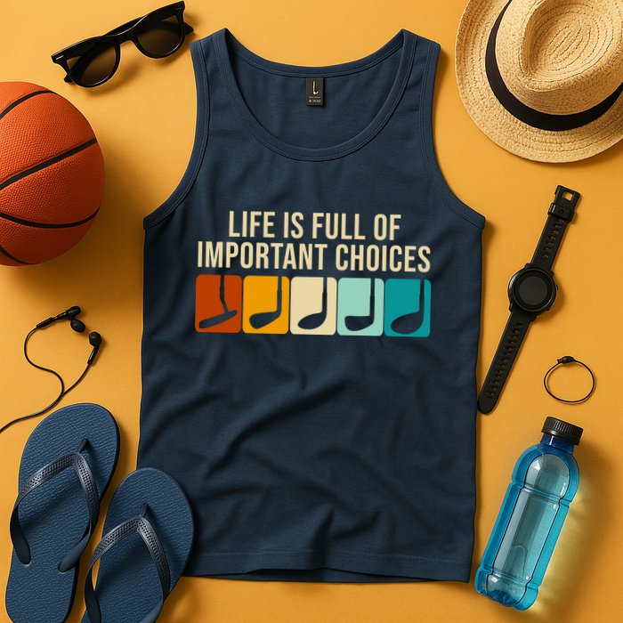 Life Is Full Of Important Choices Retro Golf Tank Top