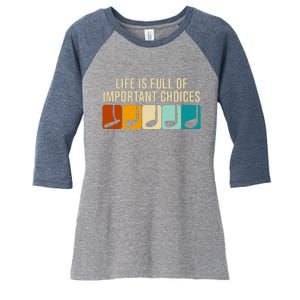 Life Is Full Of Important Choices Retro Golf Women's Tri-Blend 3/4-Sleeve Raglan Shirt