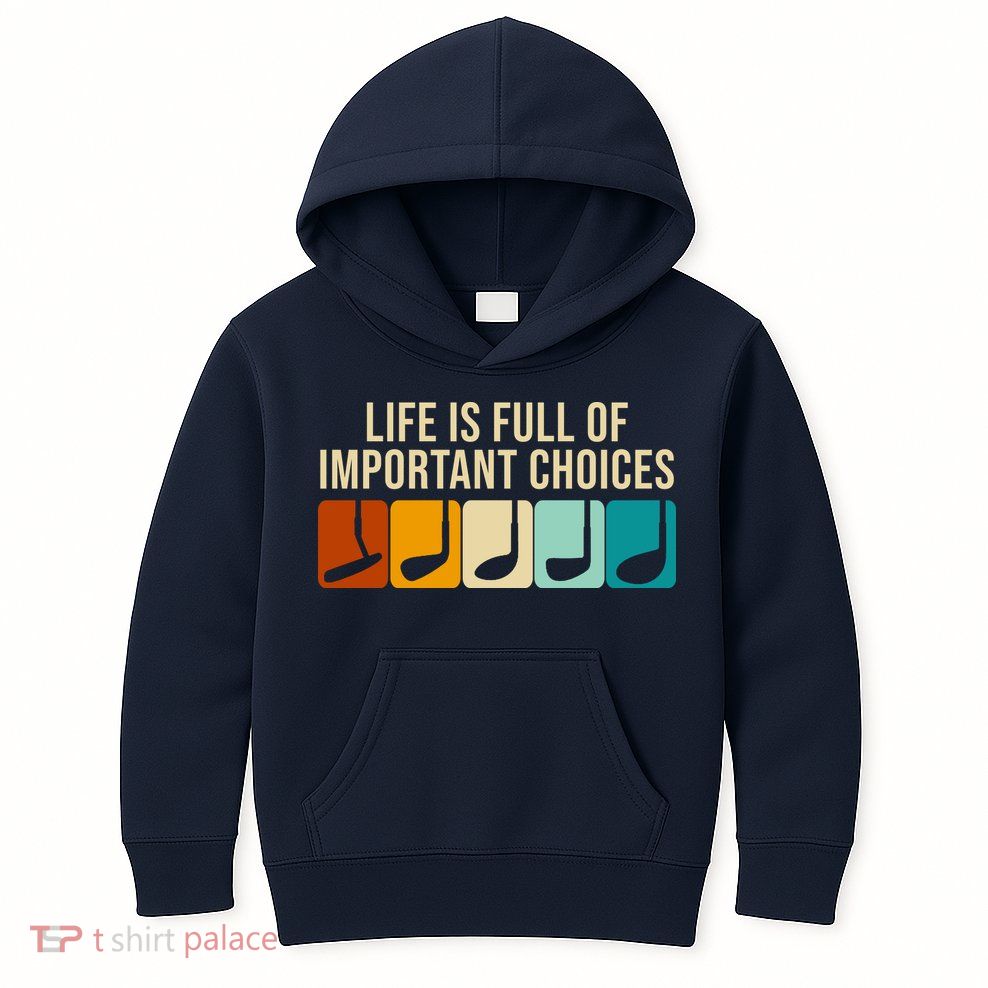 Life Is Full Of Important Choices Retro Golf Kids Hoodie