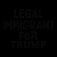 Legal Immigrant For Trump 2024 Poster