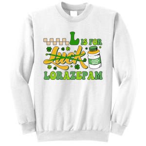 L Is For Lorazepam Retro Nurse Nursing Hospital Saint Patrick's Day Sweatshirt