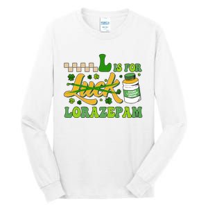 L Is For Lorazepam Retro Nurse Nursing Hospital Saint Patrick's Day Tall Long Sleeve T-Shirt